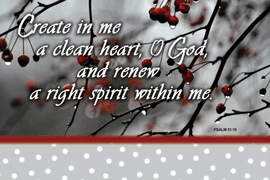 Create in Me a Clean Heart Bible Poster