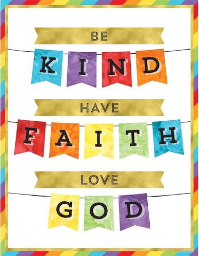 Be Kind Have Faith Love God Kids Posters